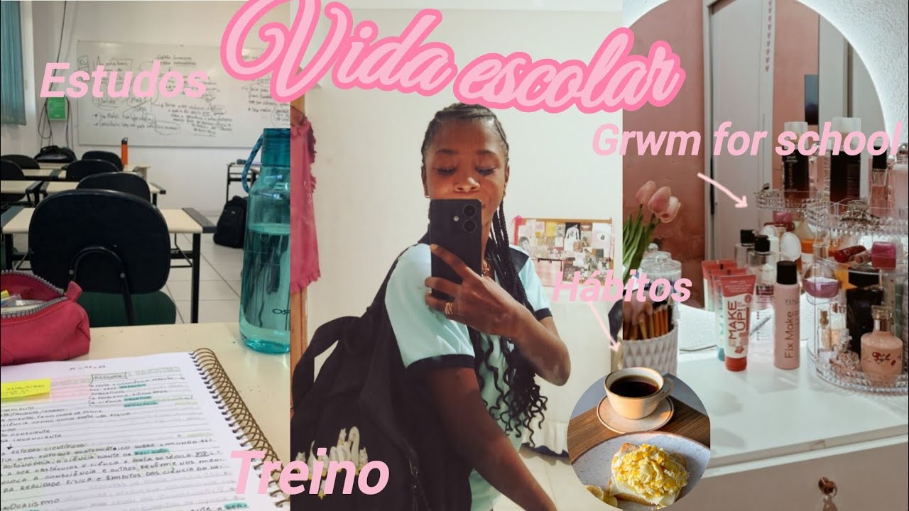 Rotina escolar| school life routine : treino estudos, hábitos, grwm