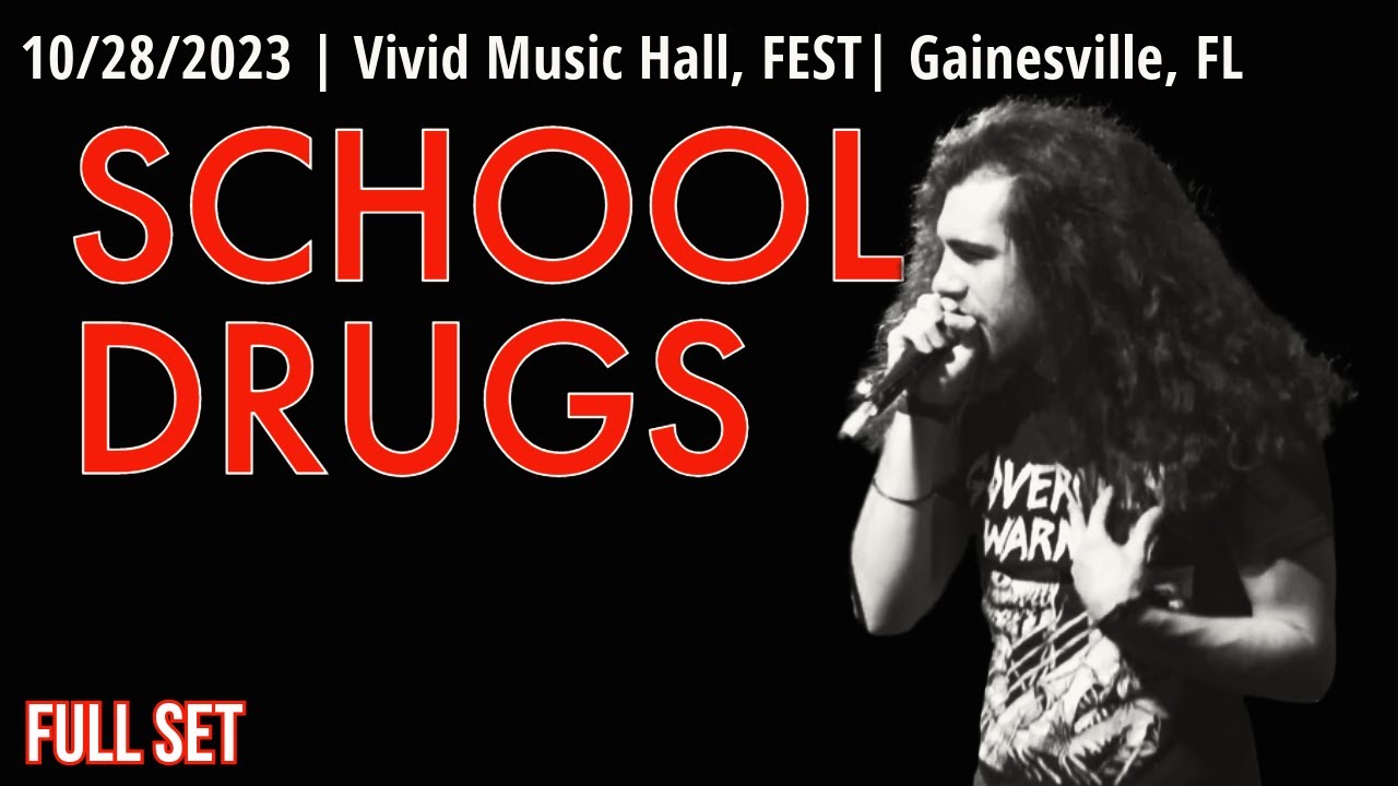 2023-10.28 School Drugs @ Vivid Music Hall, Fest 21 (Gainesville, FL) | [FULL SET]