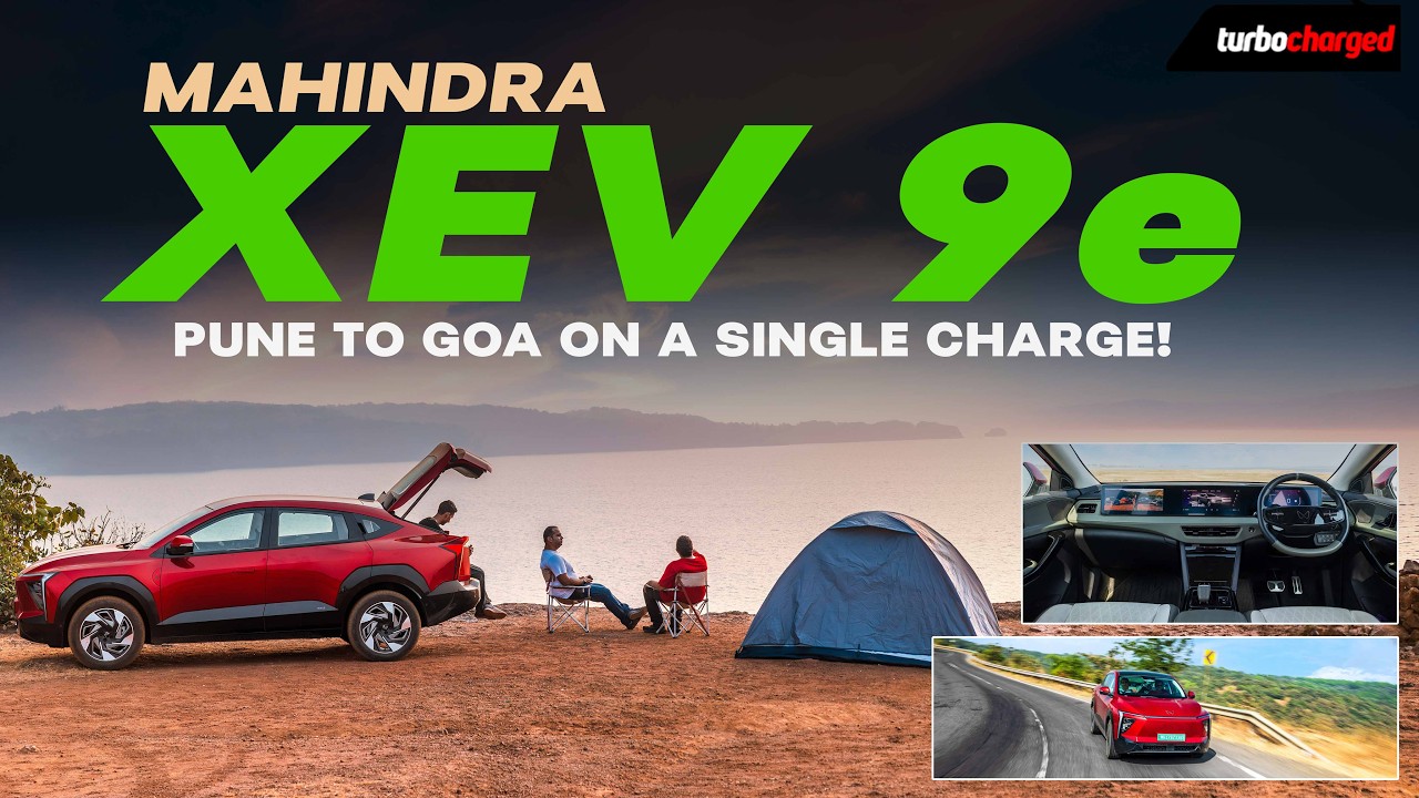 SPECIAL FEATURE | Mahindra XEV 9e | Pune to Goa on a single charge! | TURBOCHARGED