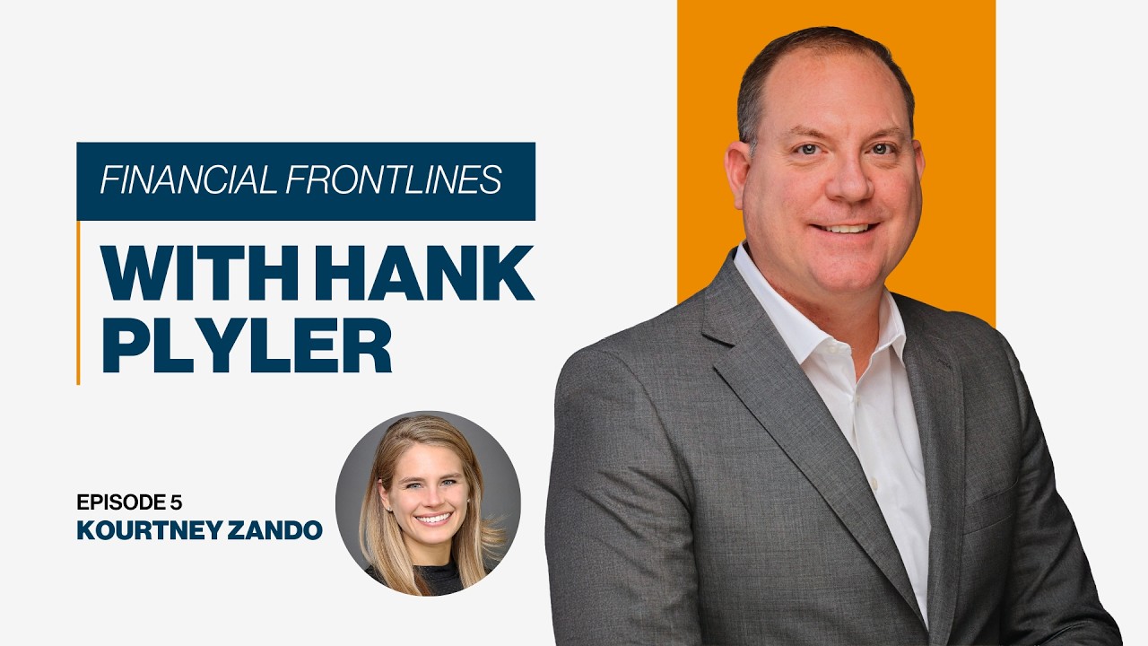Financial Frontlines with Hank Plyler- Episode 5: Kourtney Zando