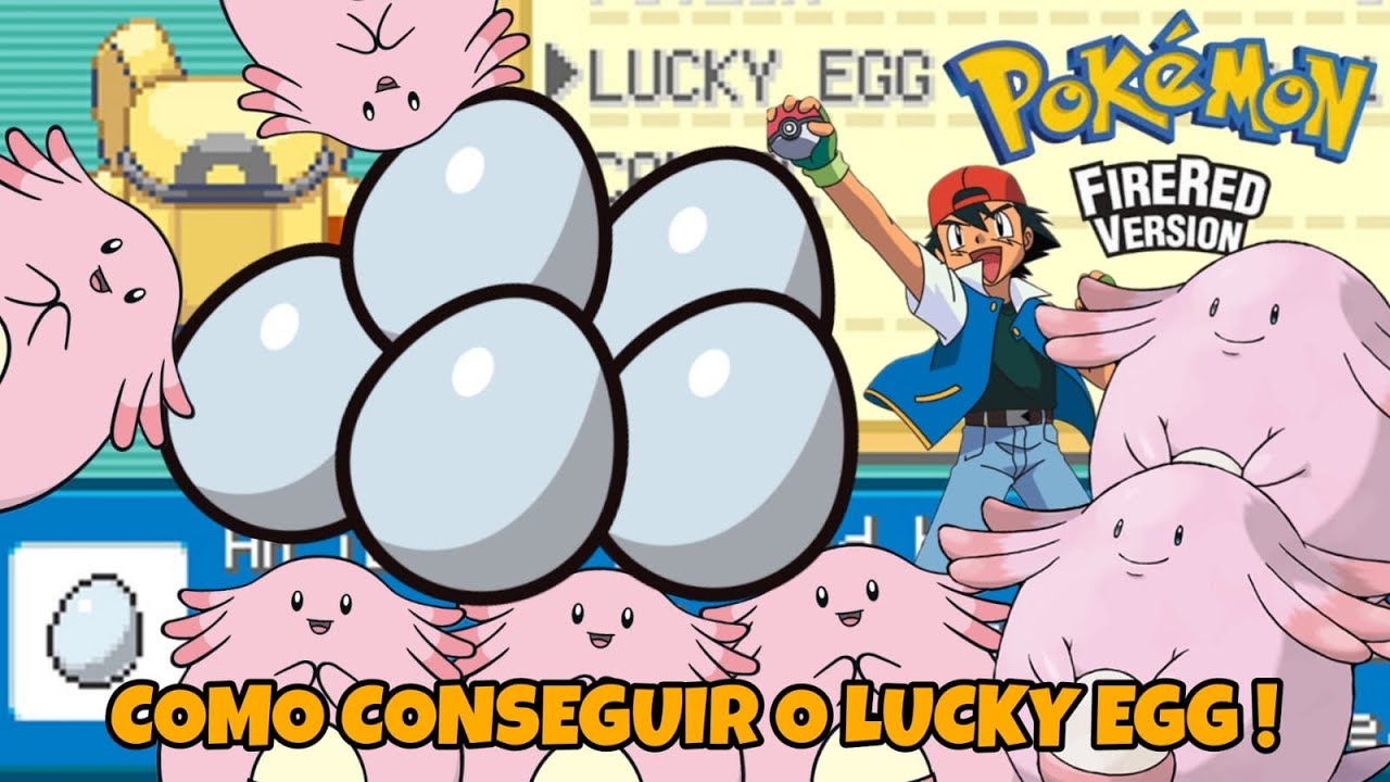 COMO PEGAR O LUCKY EGG NO POKÉMON FIRE RED !