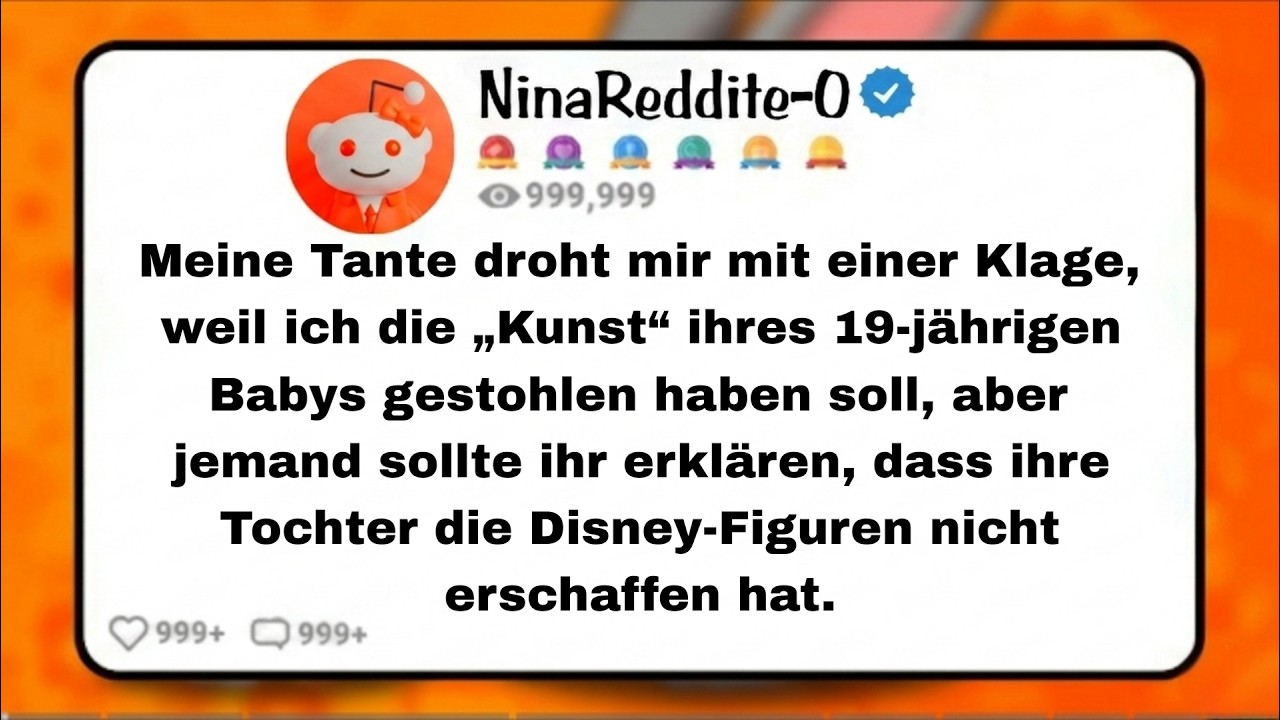 Meine Tante VERKLAGT mich, weil ich die „Kunst“ ihres 19-jährigen Babys GESTOHLEN habe!