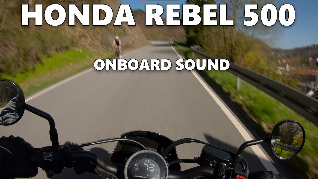 Honda Rebel 500 [Onboard Sound]