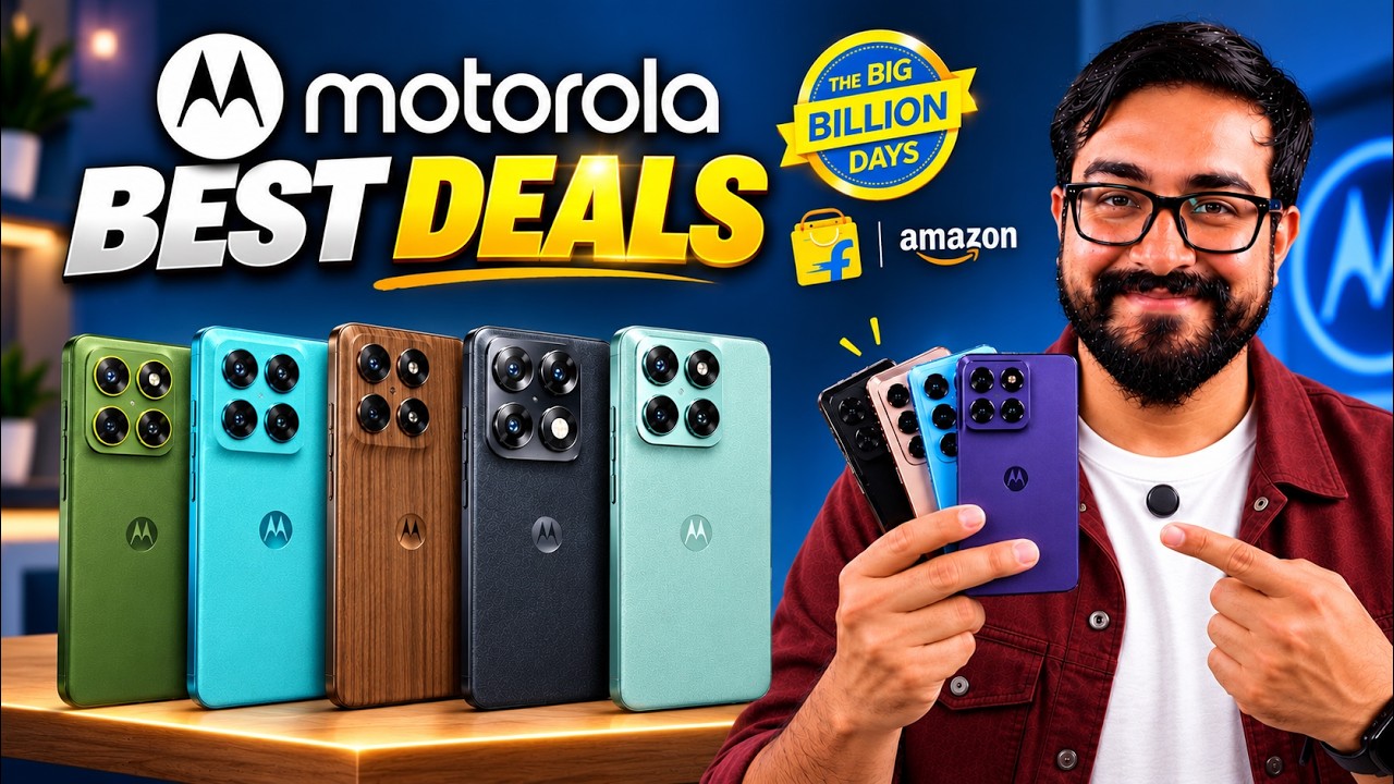 Best Motorola Phone Deals & Prices in Flipkart Big Billion Days & Amazon Sale 2026/ Moto Phones