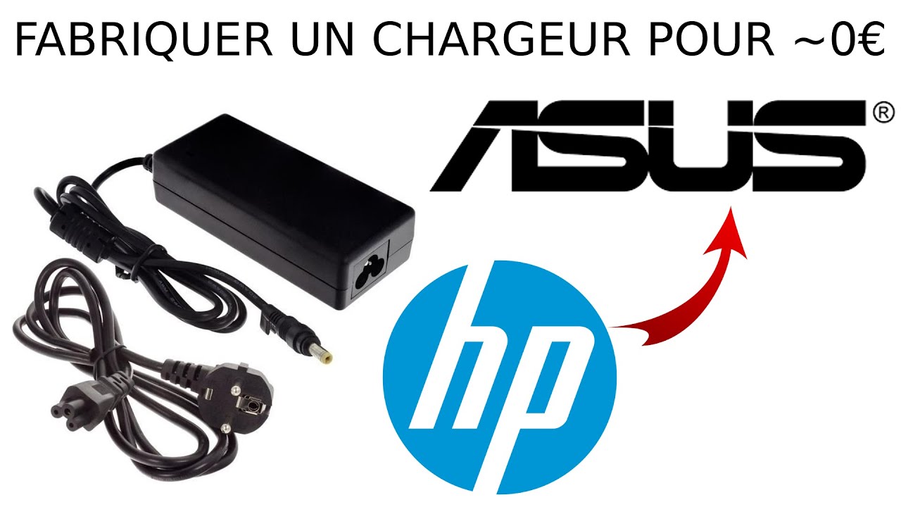 Modifier un chargeur d'ordinateur portable HP vers ASUS (transformateur, câble d'alimentation)