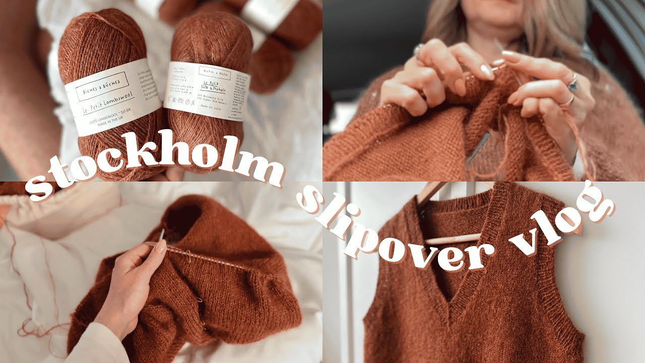 ✨ Knitting the Stockholm Slipover V-Neck | A Cozy Start-to-Finish Project Vlog ✨
