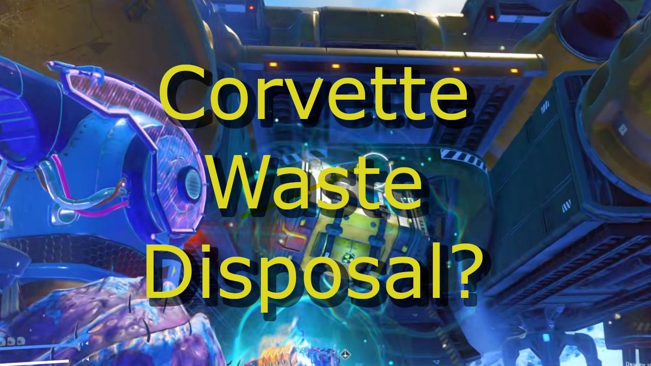 Loading up Corvette with Waste?