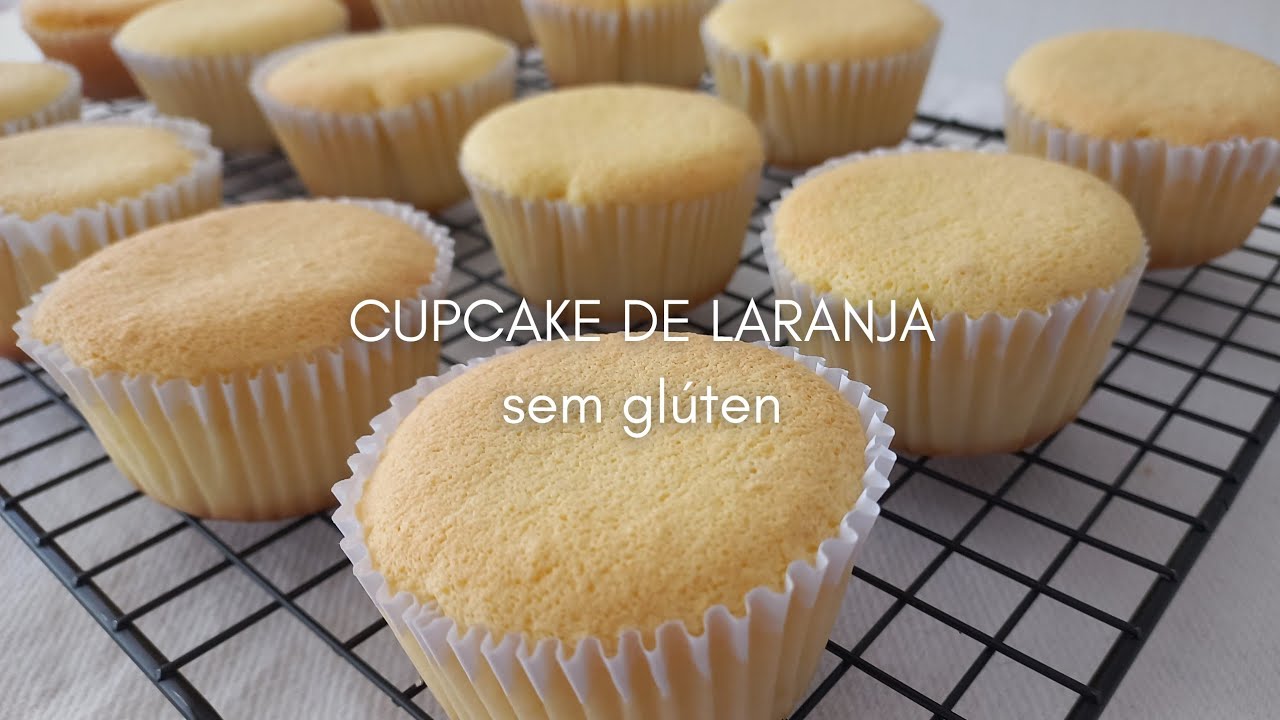 CUPCAKE DE LARANJA SEM GLÚTEN | SEM LACTOSE | SEM FERMENTO