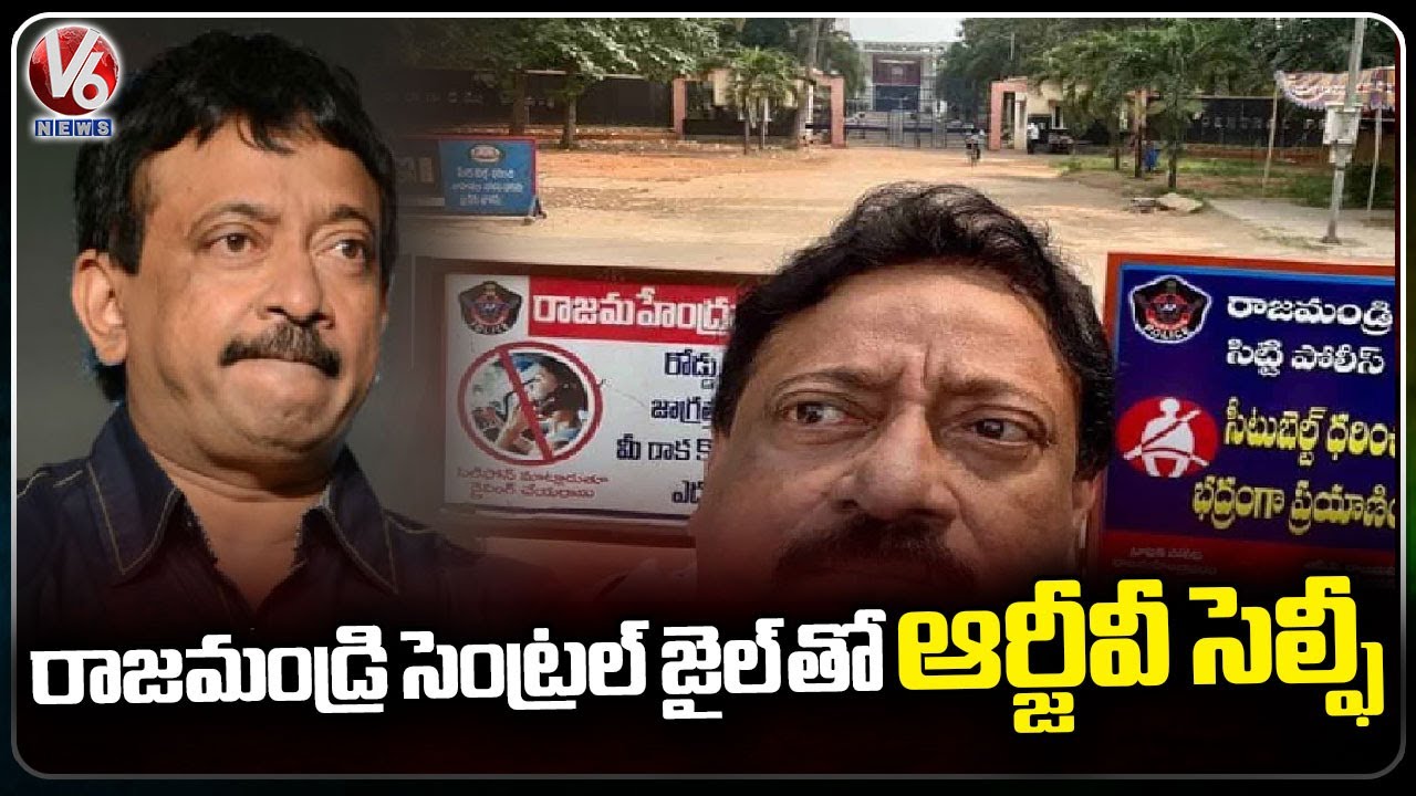 Director RGV Takes Selfie With Rajahmundry Central Jail, Posted It In Social Media | V6 News