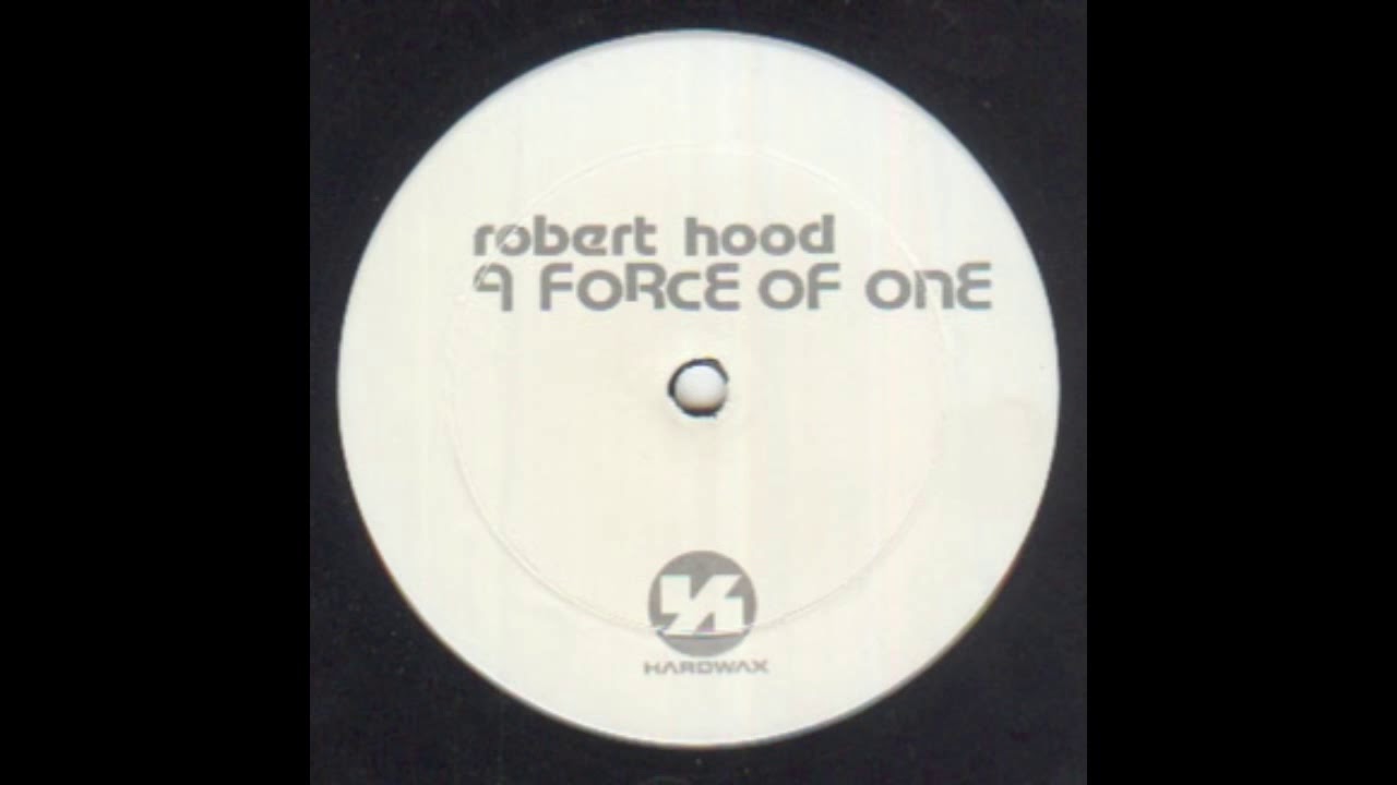 Robert Hood - A Force Of One (1998)