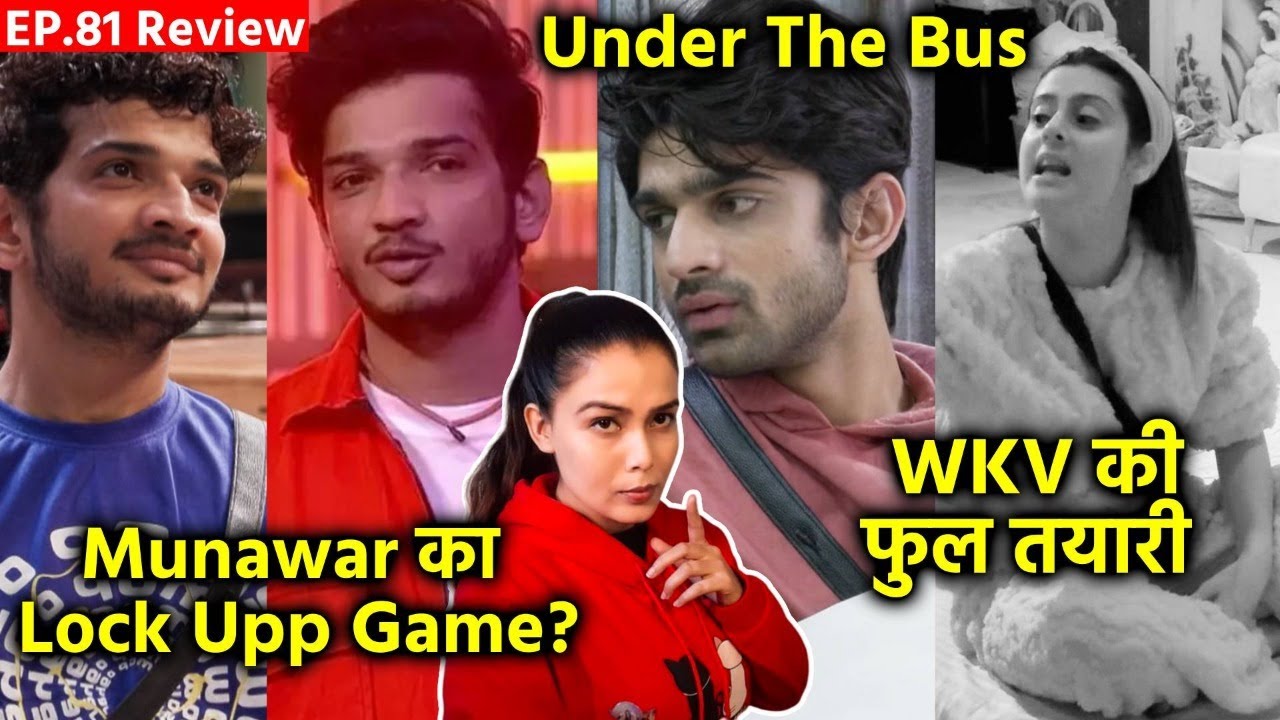 Bigg Boss 17 Review EP 81 | Munawar Ka Lock Upp Wala Game? Abhishek Under The Bus, Isha Malviya