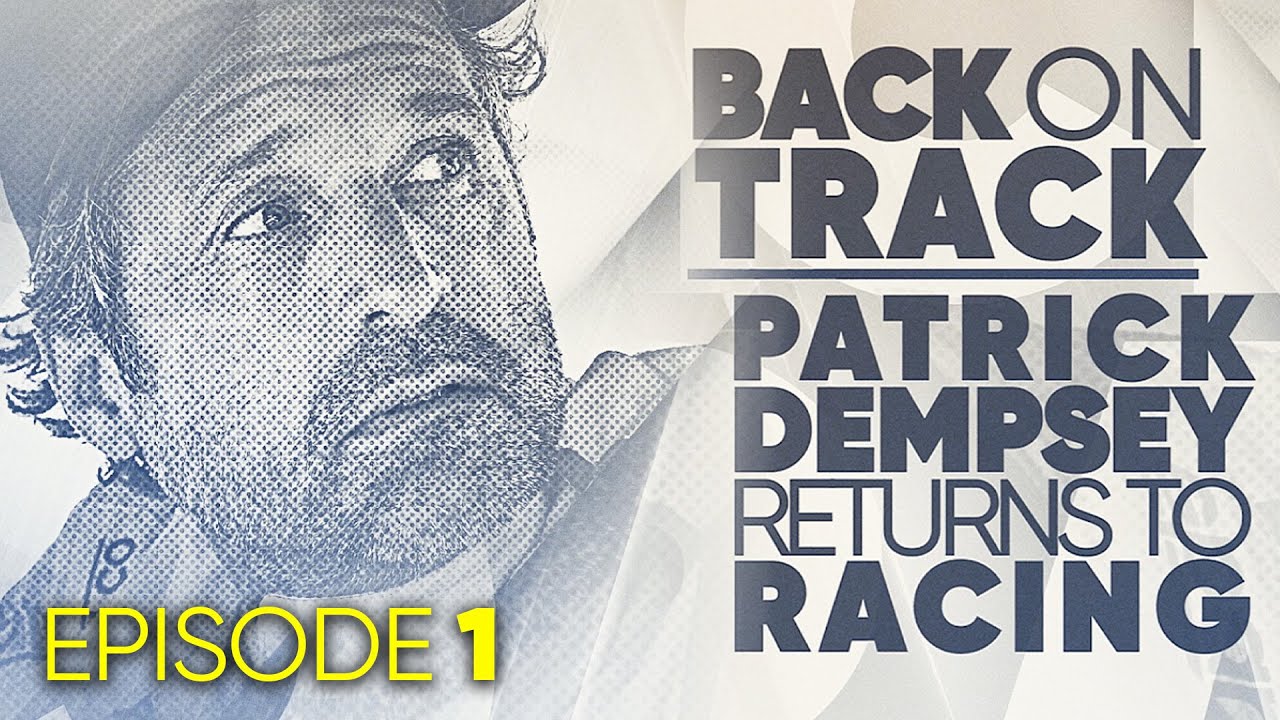 Patrick Dempsey Returns to Racing in 