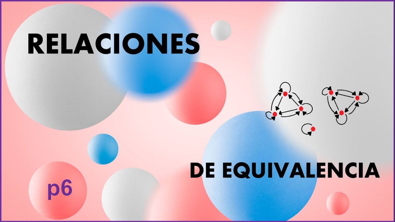 Relaciones de equivalencia