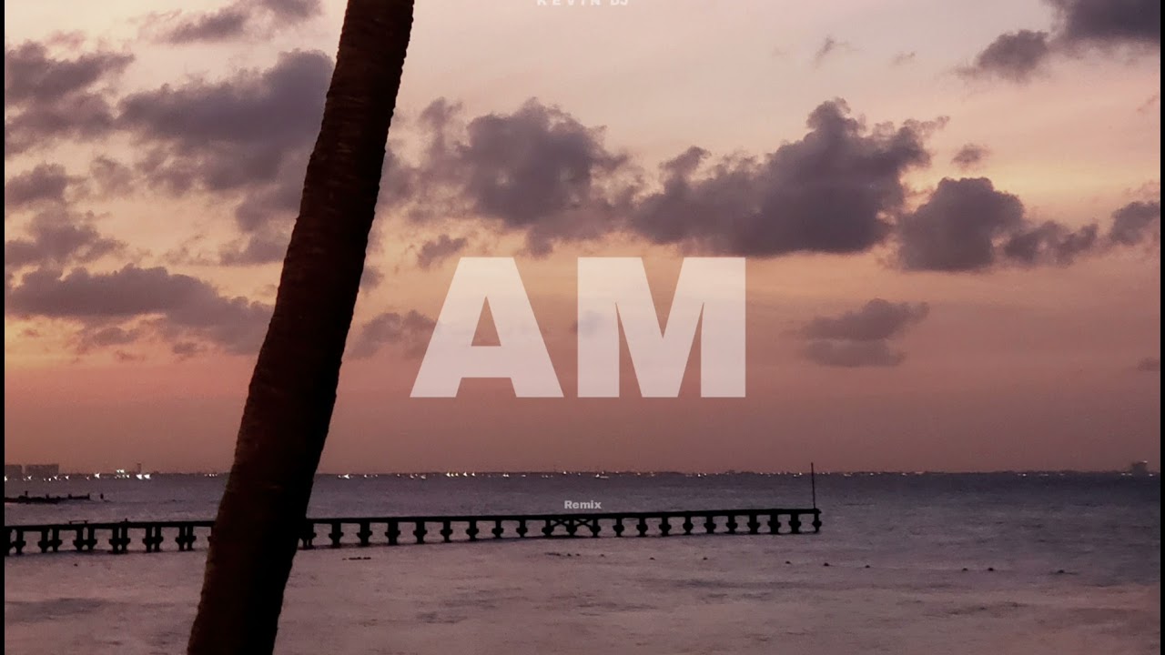 AM (Remix) - Nio Garcia, Flow la Movie, Kevin DJ