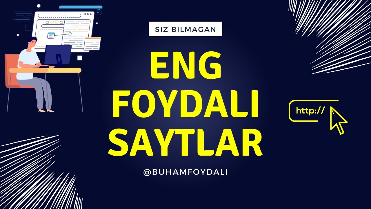 Siz bilmagan va sizga kerakli eng foydali saytlar | Сиз билмаган энг фойдали сайтлар