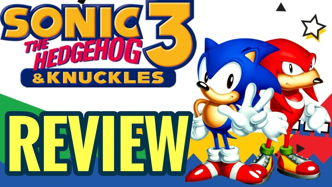 Lock and Load | Sonic 3 & Knuckles Review