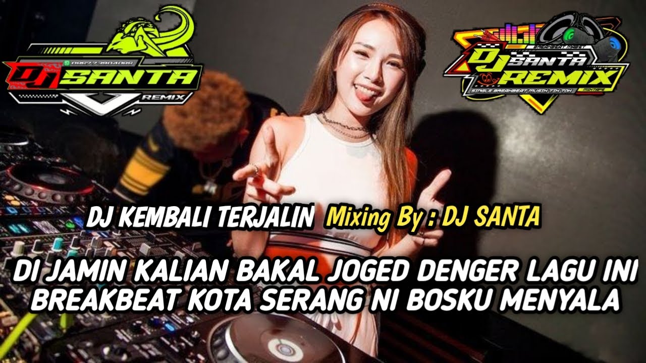 DJ BREAKBEAT FULL BASS 2025 | DJ KEMBALI TERJALIN SPEISAL REQUEST
