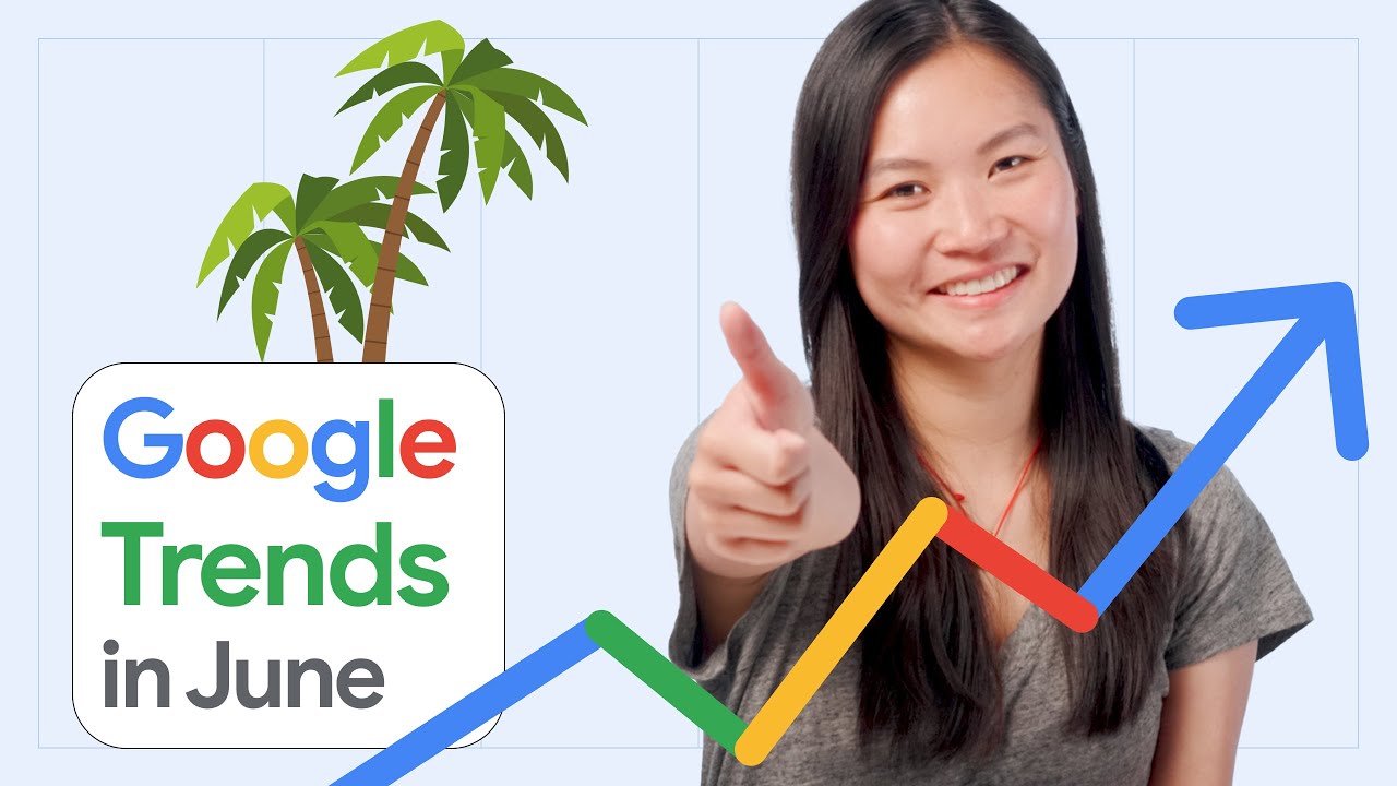 Google Search Trends for June 2022
