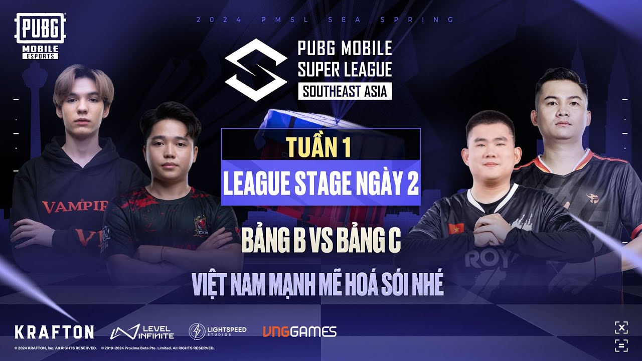 🔴 [VN] 2024 PMSL SEA W1D2 | Spring | VIỆT NAM MẠNH MẼ HÓA SÓI!