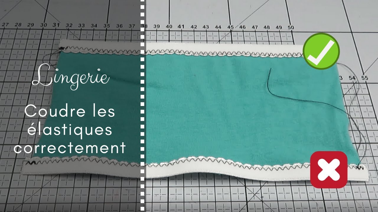 Tuto couture - Comment coudre des élastiques de lingerie correctement