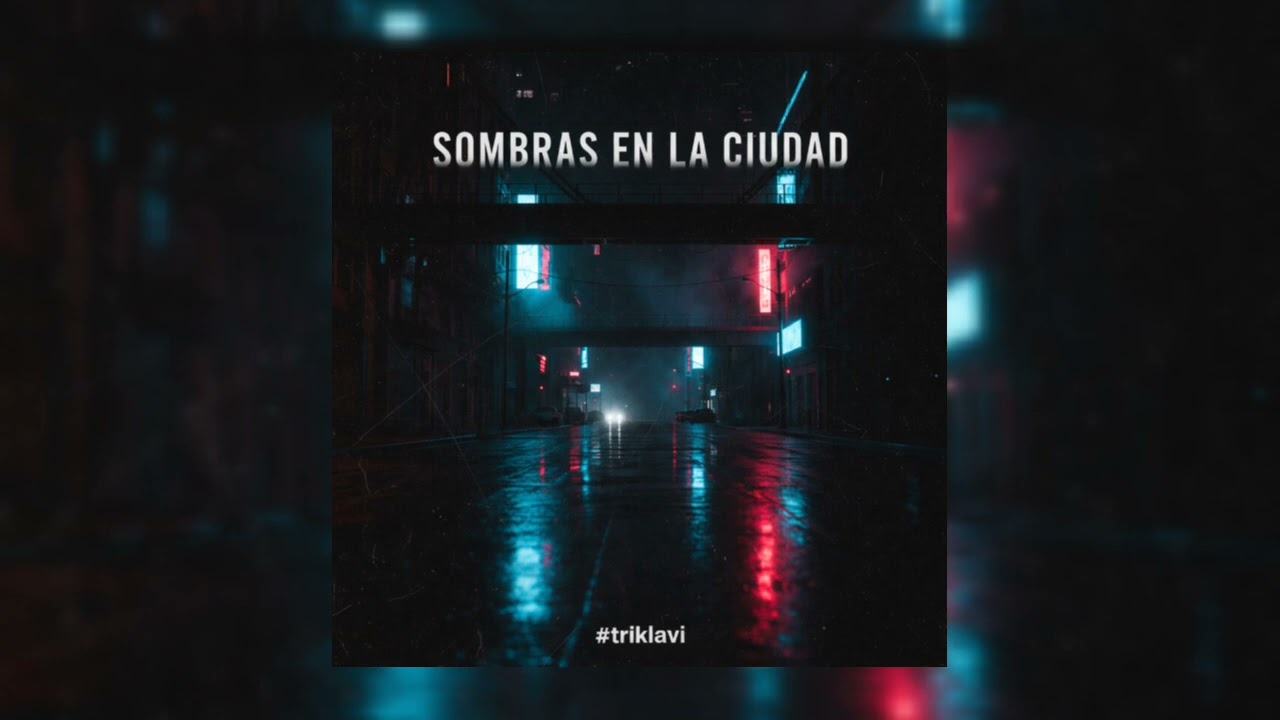 Sombras En La Ciudad x Kaelion