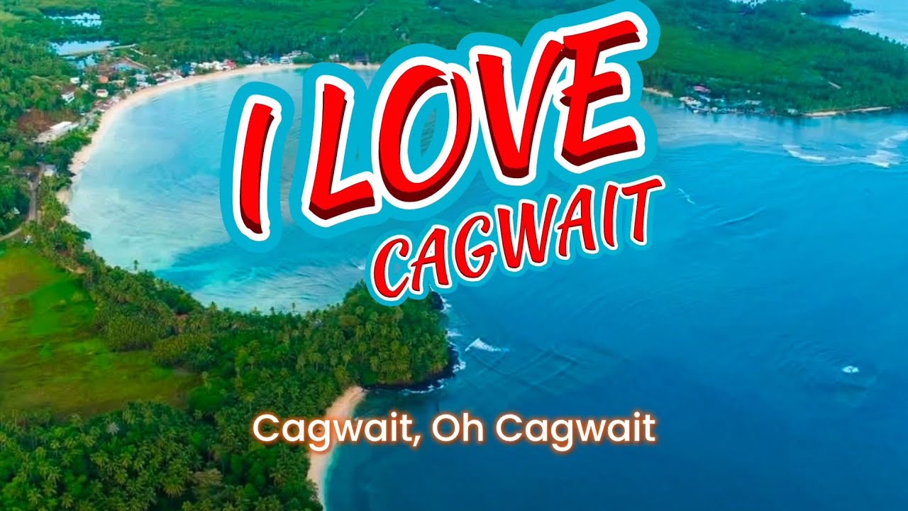 I LOVE CAGWAIT ❤️🌊🏄🏼🌴🏝️#ExploreCagwait #ILoveCagwait 