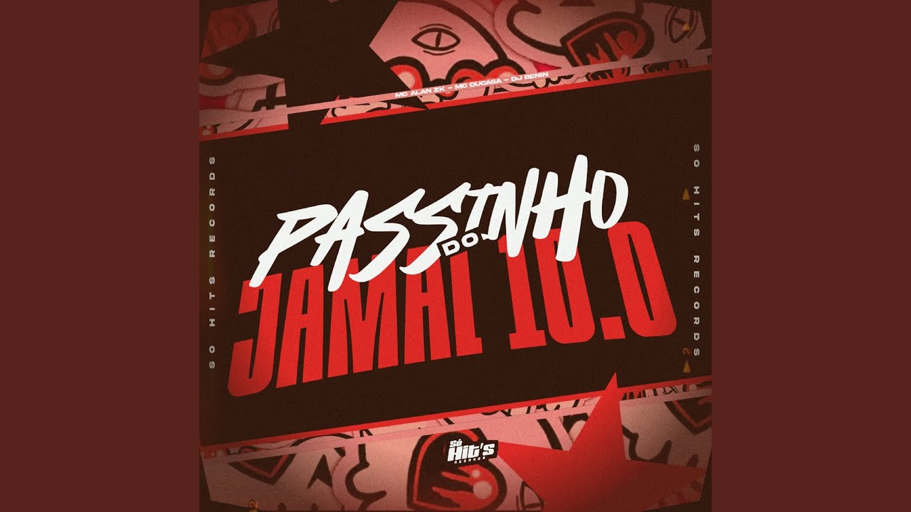 Passinho do Jamal 10.0