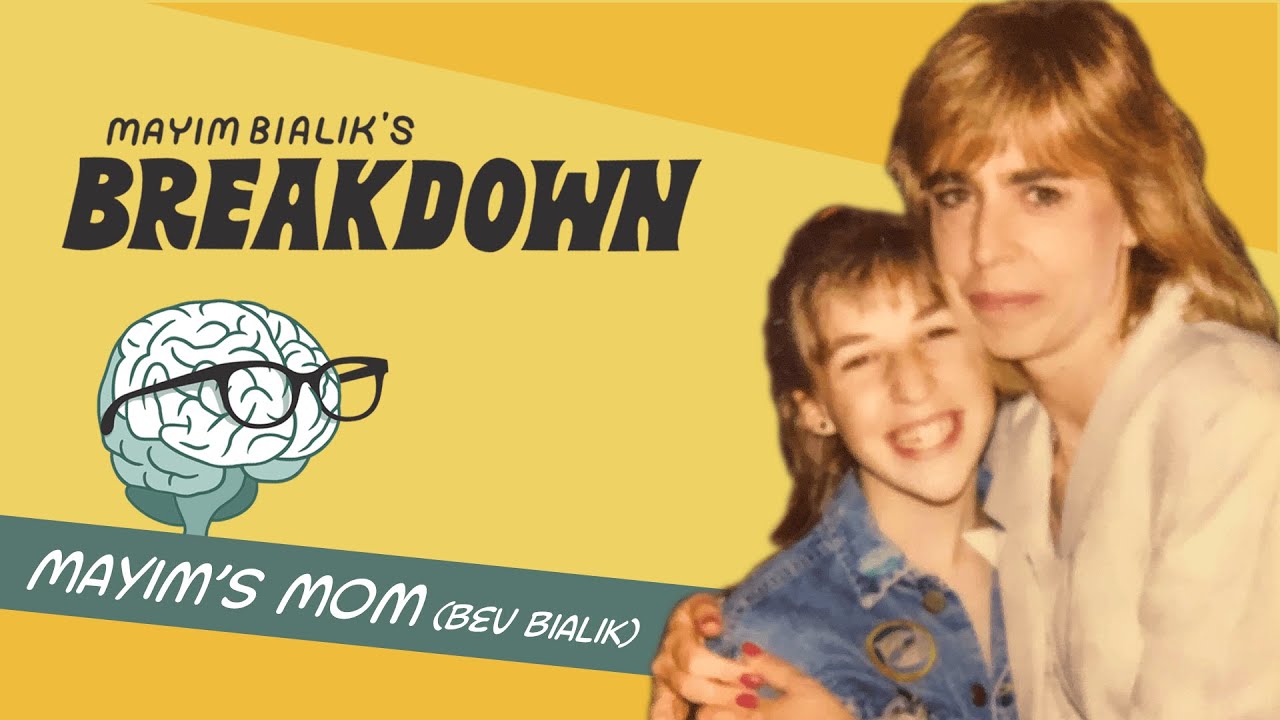 Bevisode with Mayim’s Mom! Mindfulness, Self Esteem & Psychedelic Experiences