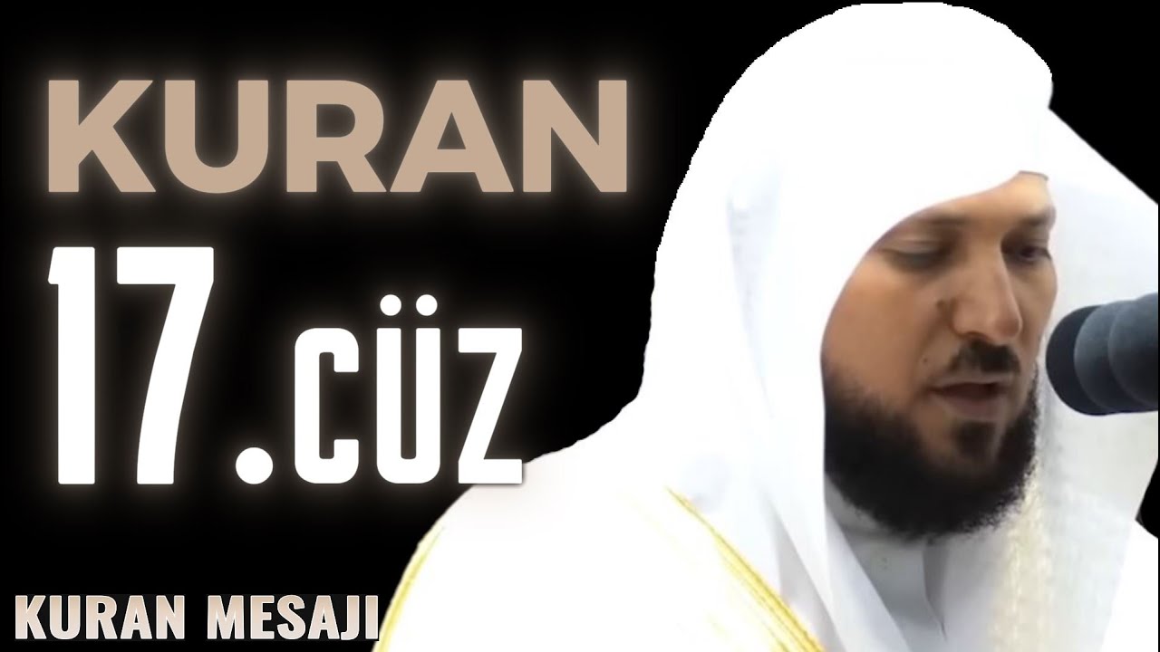 ❤️KURAN 17.cüz❤️Mahir AL MUAIQLY❤️Hızlı KURAN Meali Mukabelesi Hatmi❤️Takip et, İzle, Dinle, Oku❤️