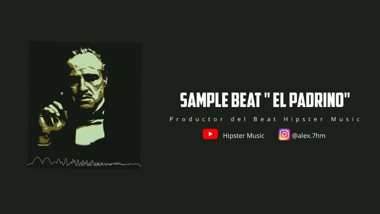 Sample Beat El Padrino - Instrumental De Rap Boom Bap - Prod. Hipster Music
