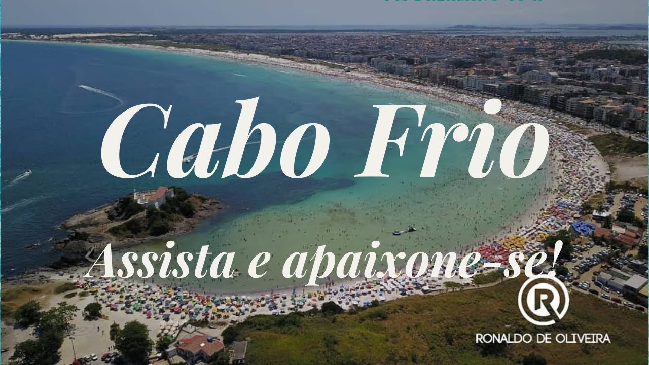Cabo Frio, um para&iacute;so tropical na Regi&atilde;o dos Lagos do Rio de Janeiro 7&ordf; cidade mais antiga do Brasil