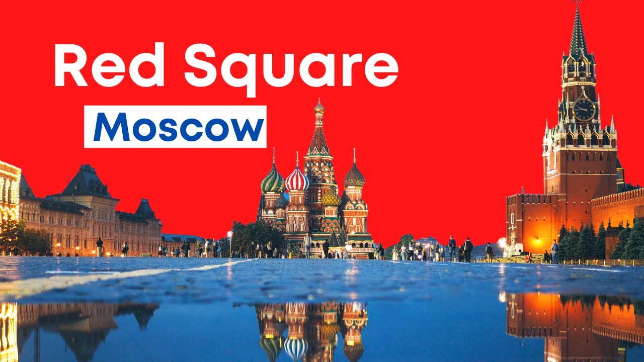 Red Square, Moscow