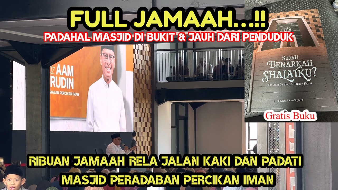 AKSES KE MASJID PERADABAN PERCIKAN IMAN. Selalu Full Jamaah, Rela Jalan Kaki Menuju Lokasi