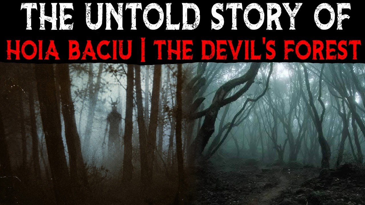 The Untold Story Of The Devil's Forest - Hoia Baciu - Romania