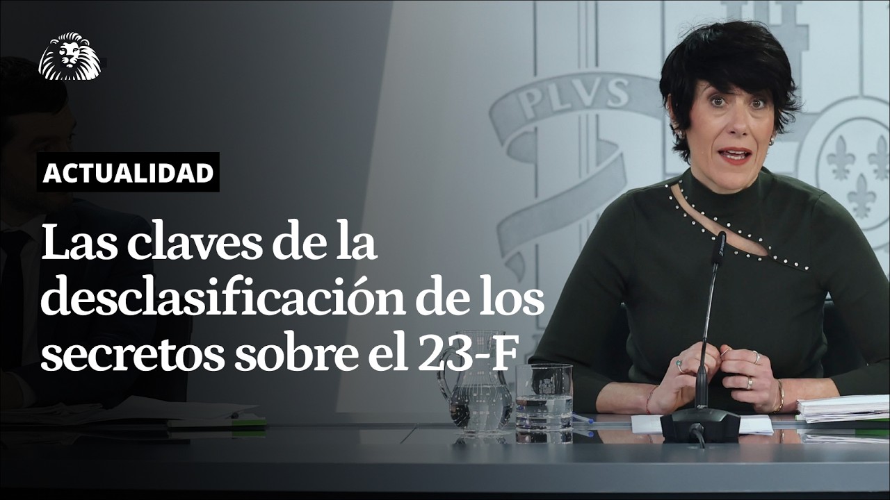 23-F | Estas son las claves que ha dado el GOBIERNO sobre la DESCLASIFICACIÓN de SECRETOS OFICIALES