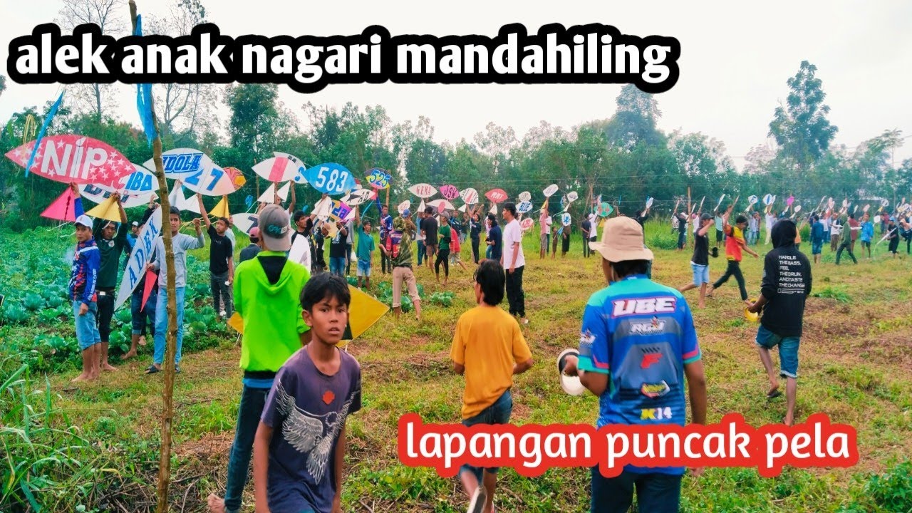 FESTIVAL LOMBA LAYANG TINGKAT SUMBAR RIAU JAMBI//ALEK ANAK NAGARI MANDAHILIANG LAP PUNCAK PELA