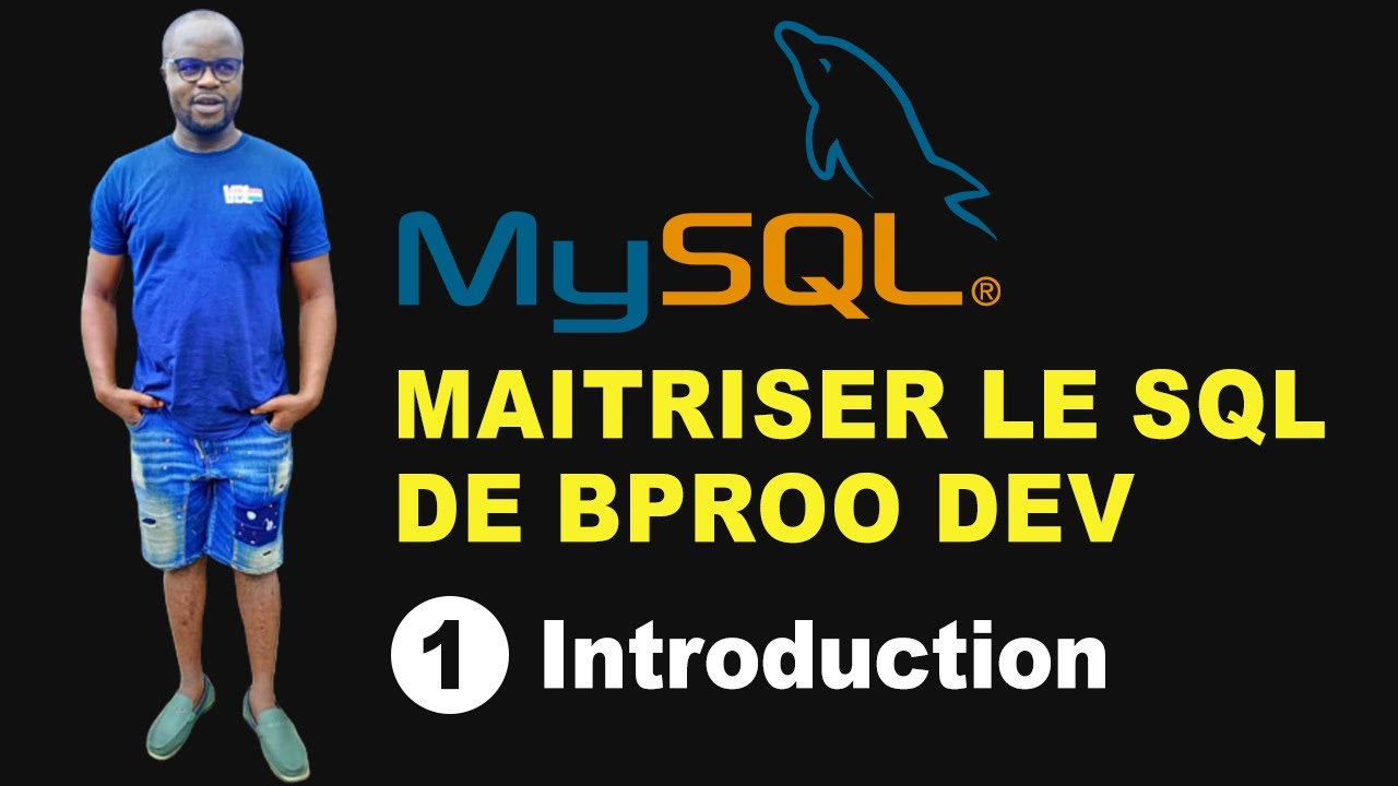 Apprendre MySQL - Le cours complet pour débutants