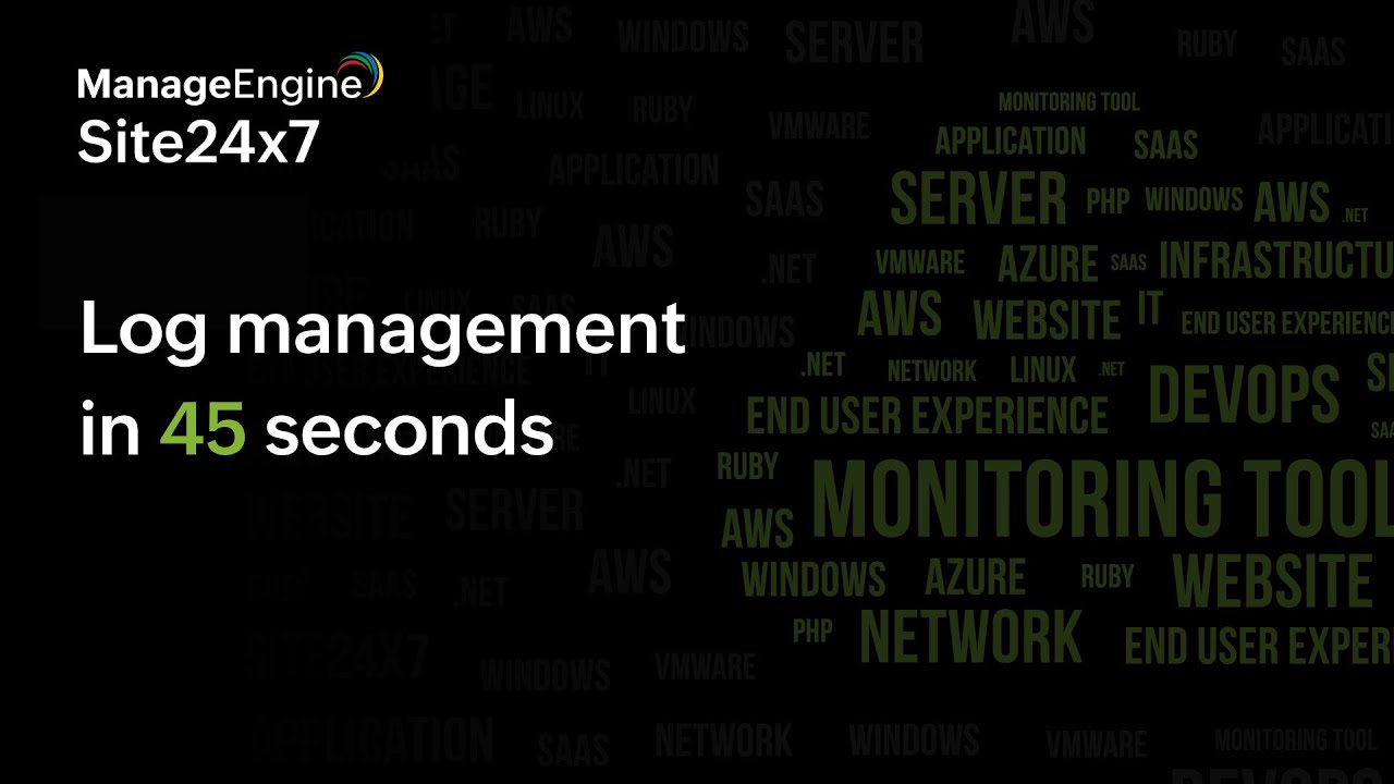 Log management in 45 seconds
