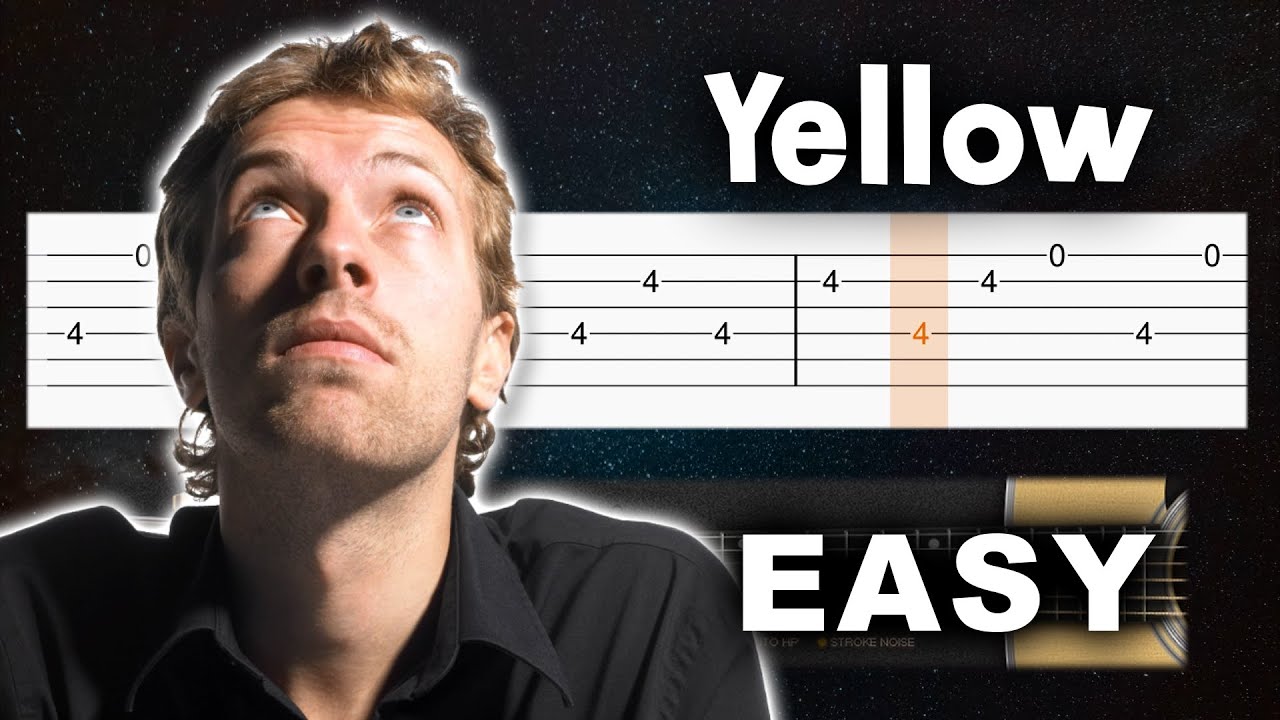 Coldplay - Yellow - EASY Guitar tutorial (TAB)