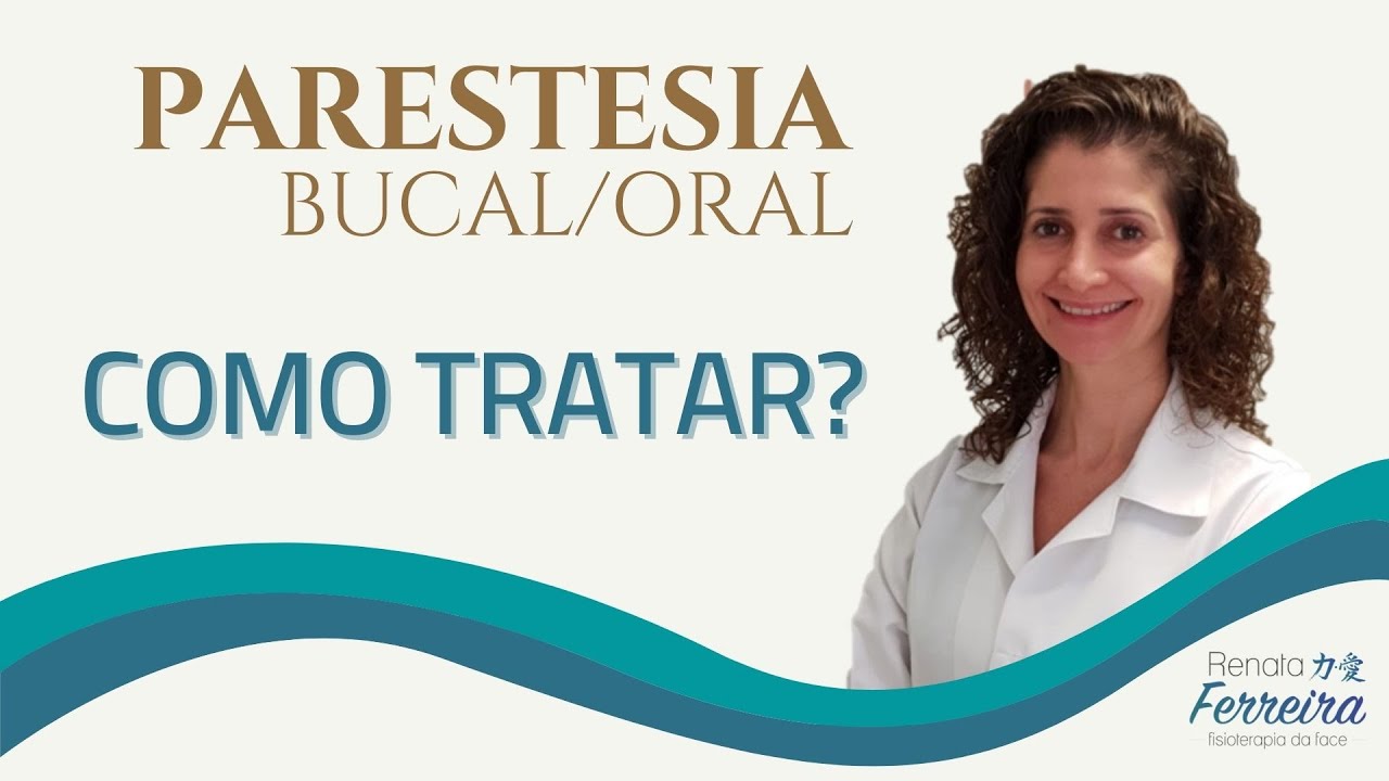 PARESTESIAS, O QUE FAZER?? COMO TRATAR?