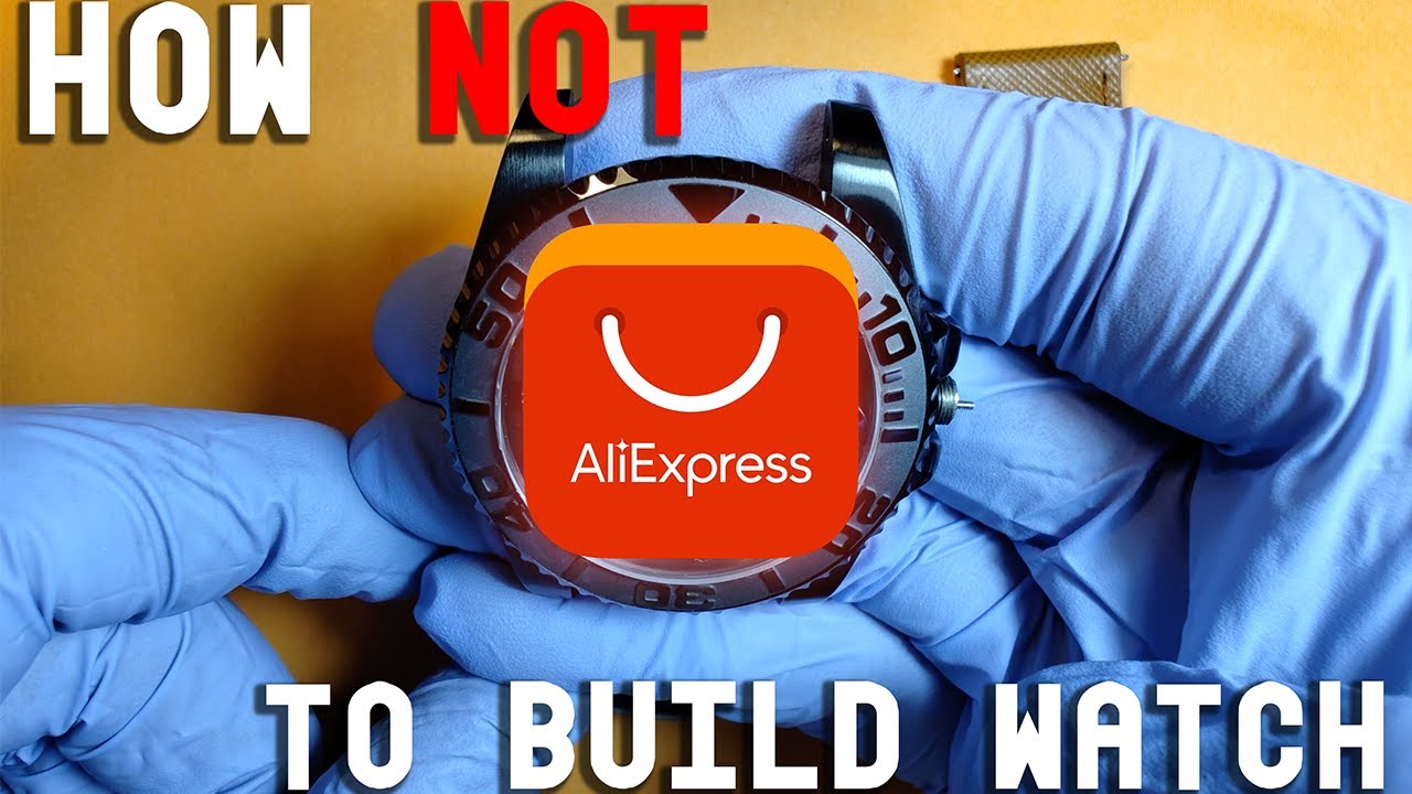 How not to build aliexpress watch for under $100