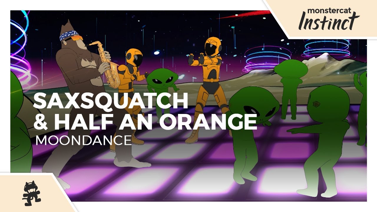 Saxsquatch & Half an Orange - Moondance [Monstercat Official Music Video]