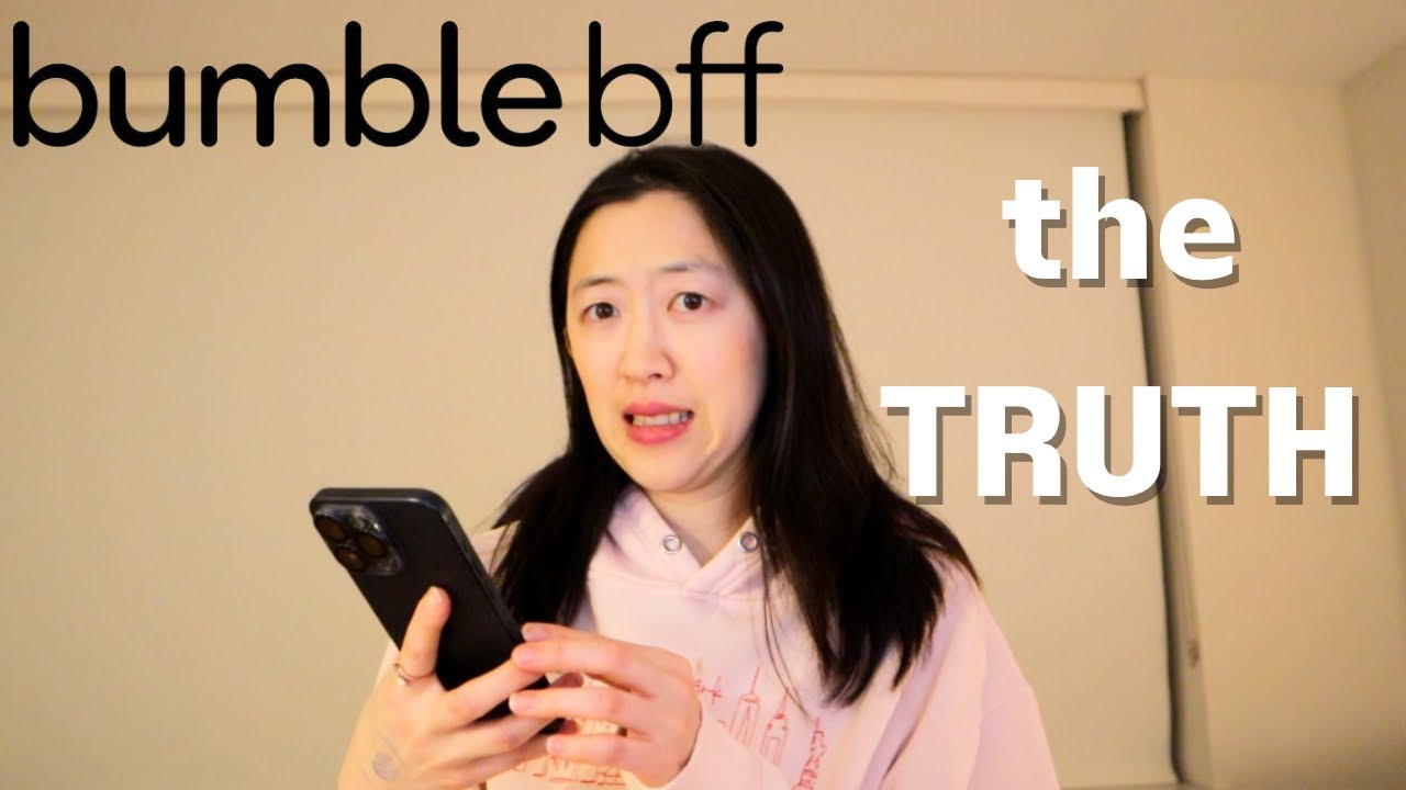 Мои честные мысли о Bumble BFF | Как завести друзей во взрослом возрасте