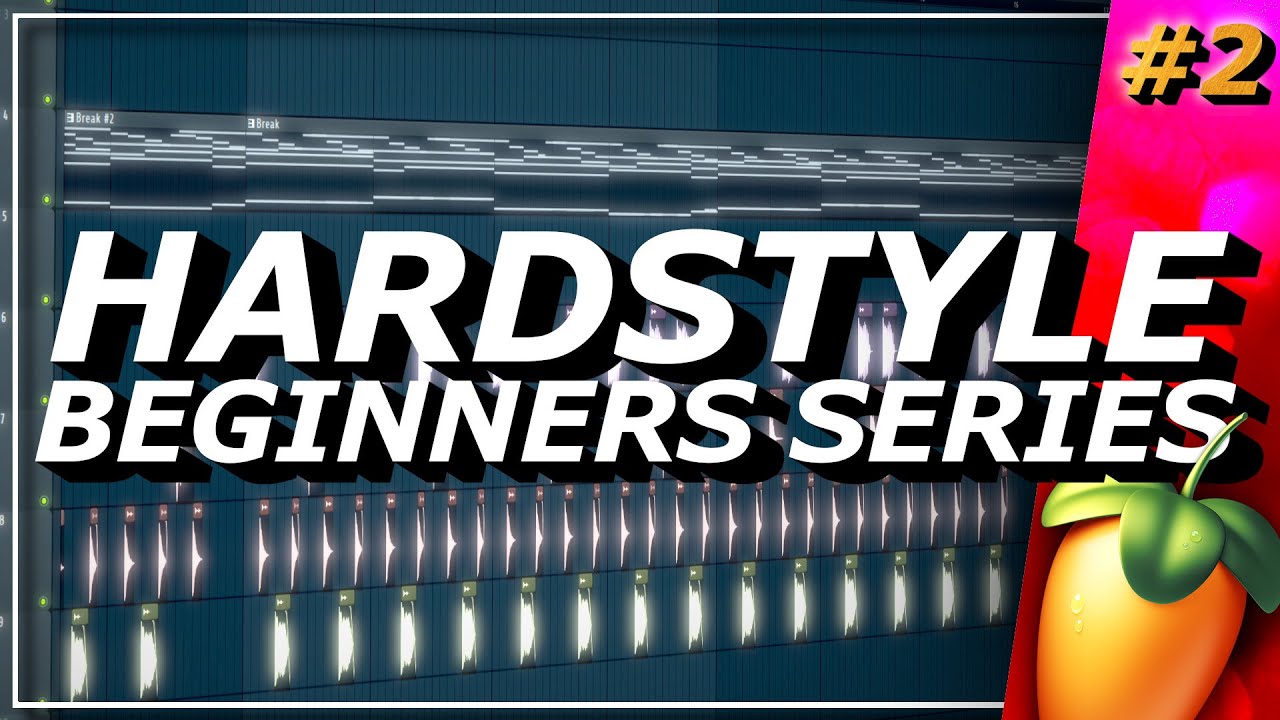 Basics Composing/Mixing - Hardstyle Tutorial for Complete Beginners Ep.2