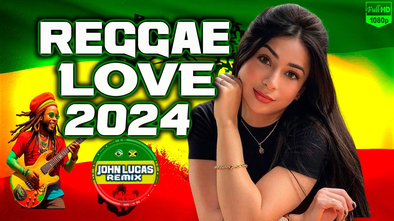 REGGAE ROOTS ROMÂNTICO 2024 - Reggae Do Maranhão - Reggae Roots - Love Songs - Reggae Lindo