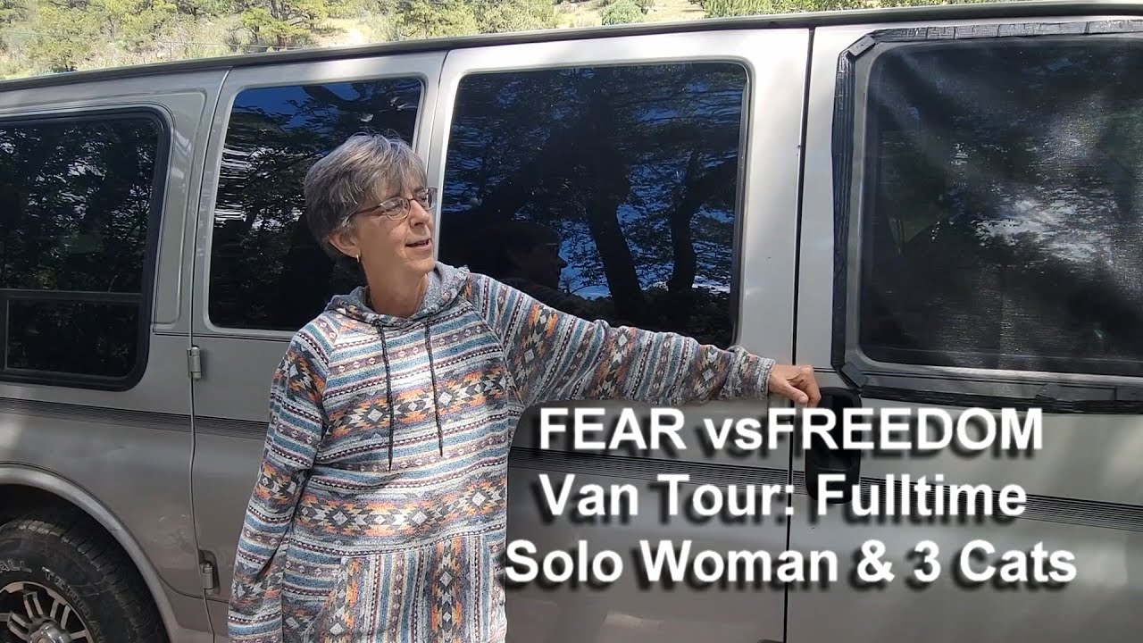 VAN TOUR: Full-Time Solo Woman & 3 Cats. Fear vs Freedom