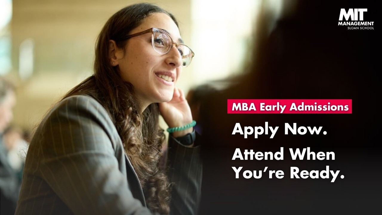 How to Apply | MIT Sloan Deferred MBA Admissions