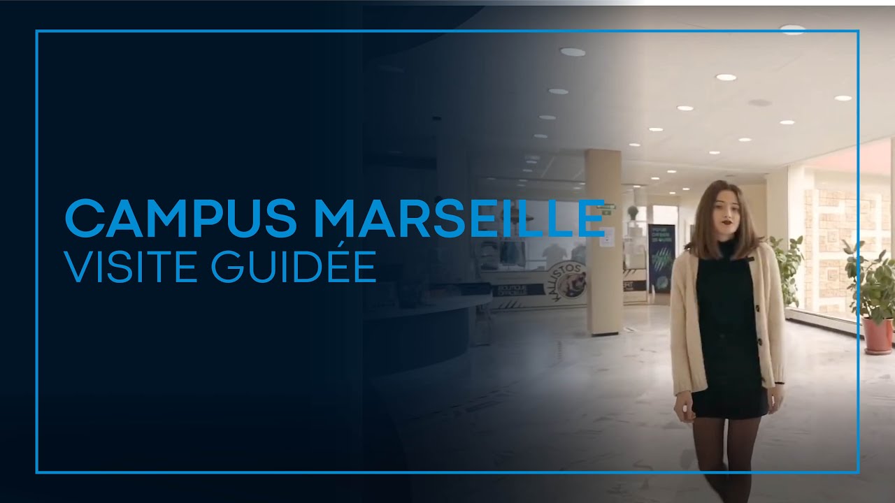 Campus Marseille - Visite guidée