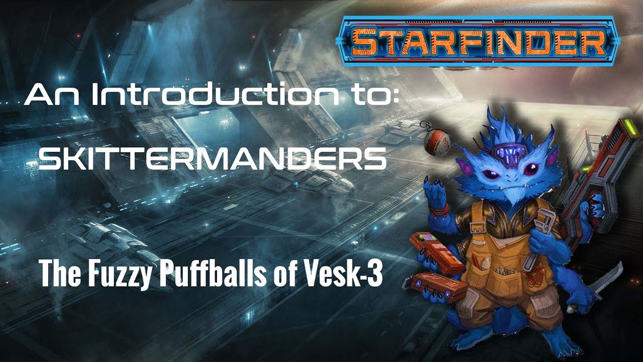 Introduction To: Skittermander (Starfinder Lore)