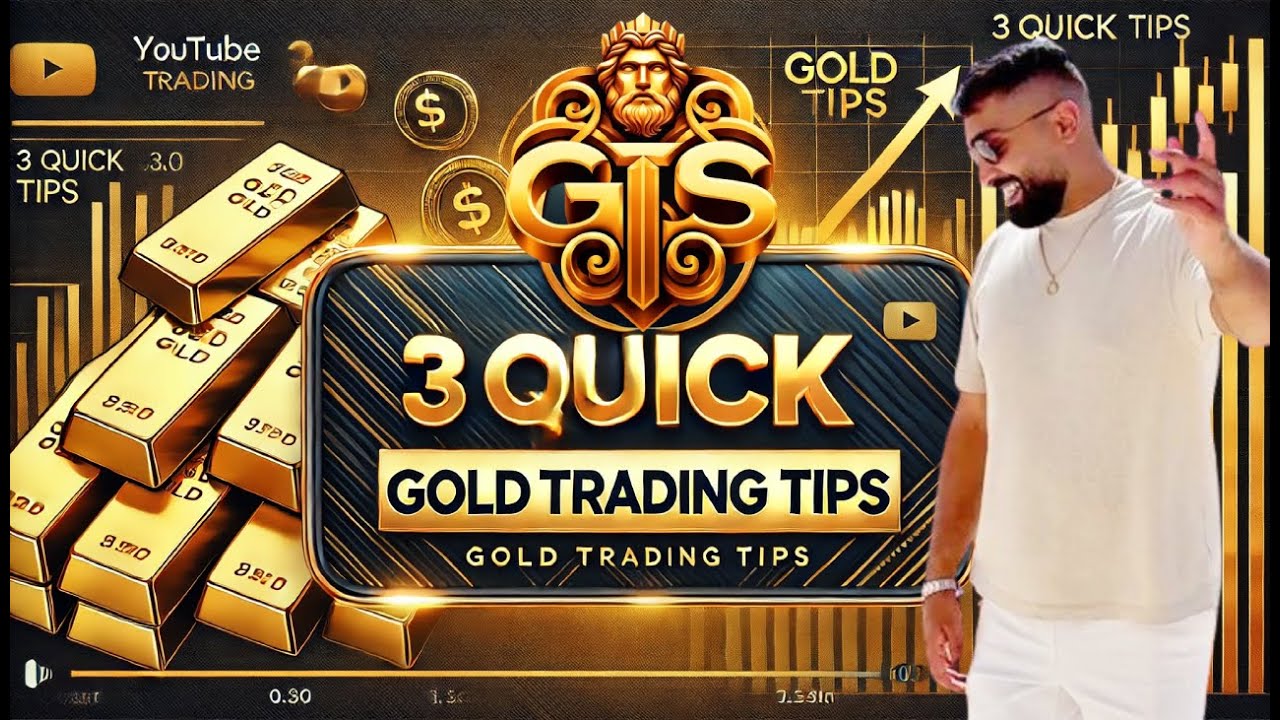 3 QUICK GOLD TRADING TIPS